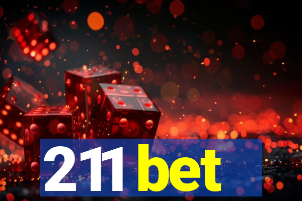 211 bet